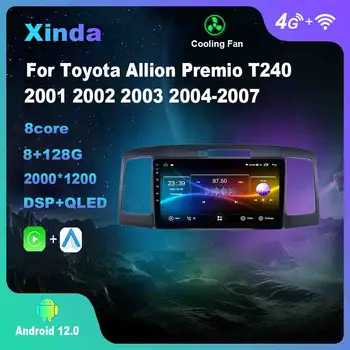 Android 12.0 Za Toyota Allion Premio T240 2001 2002 2003 2004-2007 Multimedijski Predvajalnik, Avto Radio, GPS Carplay WiFi 4G