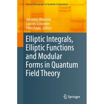 Eliptično Integrals, Funkcij In Modularnih Oblikah v QuantumField Teorija